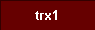  trx1 